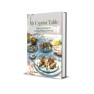 My Cypriot Table: Mediterranean Recipes for Gathering, Sharing, and Savoring